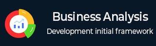 Business Analysis Tutorial